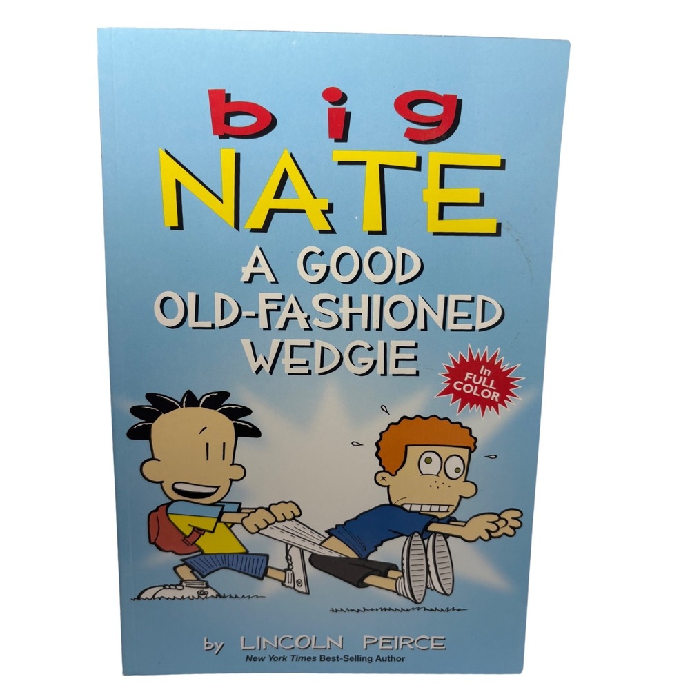 Big Nate A Good Old-Fashioned Wedgie Lincoln Peirce‎ Scholastic Paperback 2018